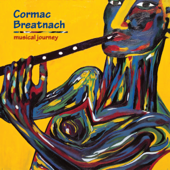 Musical Journey - Cormac Breatnach