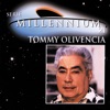 Serie Millennium 21: Tommy Olivencia