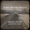 Miles Away (Acoustic Edit) - Single