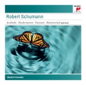 Schumann: Arabeske, Op. 18, Kinderszenen, Op. 15, Toccata, Op. 7, Fantasie, Op. 17, Blumenstück, Op. 19 artwork