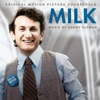 Milk (Original Motion Picture Soundtrack)