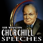 Blood, Toil, Tears and Sweat - Winston Churchill First Speech As Prime Minister artwork