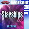 Starships (Dynamix Music Extended Workout Mix) - Jazmine