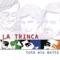 La Trinca artwork