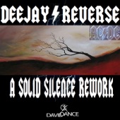 A Solid Silence Rework (Radio Edit) artwork