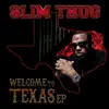 Welcome to Texas album lyrics, reviews, download