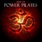 Power Pilates - Specialists of Power Pilates lyrics