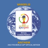 Vangelis: Anthem - The 2002 FIFA World Cup Official Anthem (Commercial Single) - EP artwork