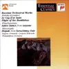 Russian Orchestral Works - Rimsky-Korsakov: Le Coq d'or - Khachaturian: Sabre Dance - Mussorgsky: Hopak album lyrics, reviews, download