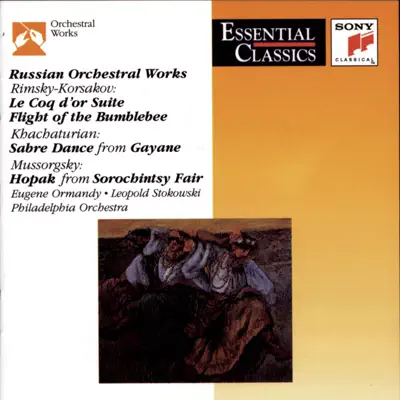 Russian Orchestral Works - Rimsky-Korsakov: Le Coq d'or - Khachaturian: Sabre Dance - Mussorgsky: Hopak - National Philharmonic Orchestra