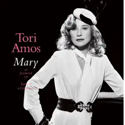 Mary - Single - Tori Amos
