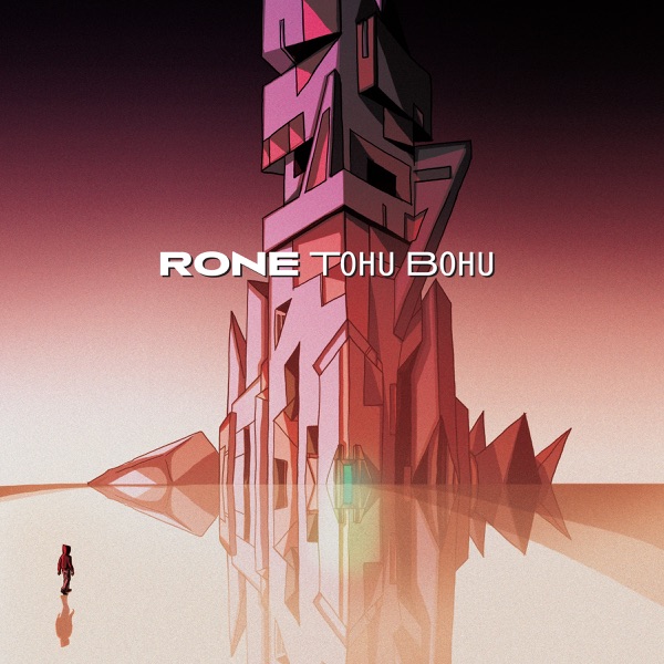 Tohu Bohu - Rone