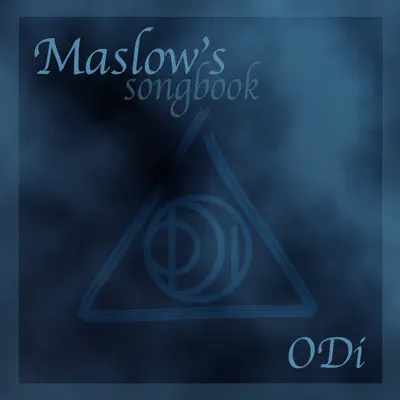 Maslow's Songbook - Odi