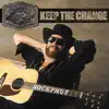 Keep the Change song lyrics