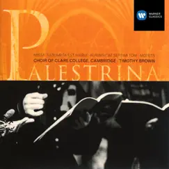 Palestrina: Motets by Choir of Clare College, Cambridge & Timothy Brown album reviews, ratings, credits