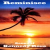 Reminisce (Songs of Kennedy Rose) - EP