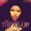 Pink Friday: Roman Reloaded The Re-Up, 2012