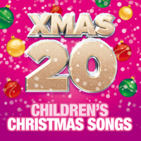 Various Artists - Xmas 20 - Children's Christmas Songs artwork