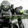 Border Break (Original Soundtrack)