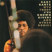 Gary Bartz - Uhuru Sasa