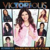 Victorious 3.0 - Even More Music from the Hit TV Show (feat. Victoria Justice) - EP