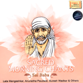 Sacred Morning Chants – Sai Baba - Artisti Vari