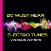 20 Must Hear Electro Tunes