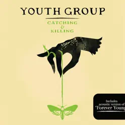 Catching & Killing - EP - Youth Group