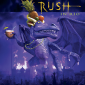 Rush In Rio (Live) - Rush