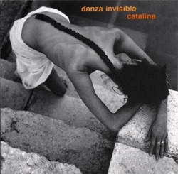 Danza Invisible - Catalina