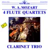 Stream & download W. A. Mozart: 4 Flute Quartets, Clarinet Trio