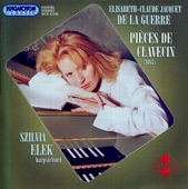Szilvia Elek - Ière Suite (D Minor) - VIII. Chaconne L'Inconstante