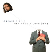 James Hill - You Should See Me Now