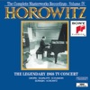 Horowitz: The Legendary Masterworks Recordings 1962-1973, Vol. IV
