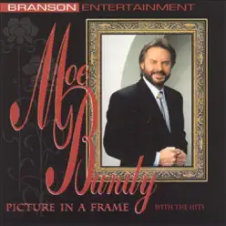 Picture In a Frame - Moe Bandy