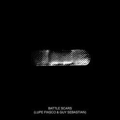Battle Scars - Single - Lupe Fiasco
