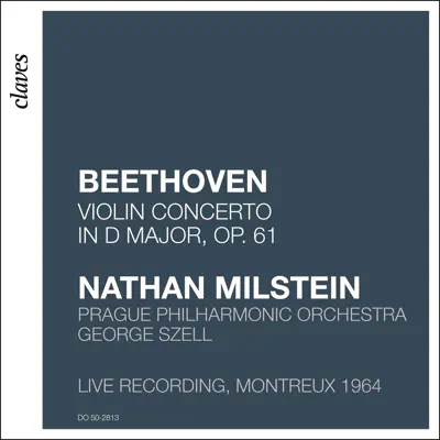 Beethoven: Violin Concerto in D Major, Op. 61 (Live Recording, Montreux 1964) - Nathan Milstein