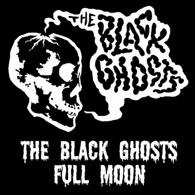 Full Moon - EP - The Black Ghosts
