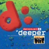 Deeper - The D:finitive Worship Experience, 1994