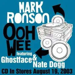Ooh Wee - Single - Mark Ronson Ooh Wee - Single - Mark Ronson