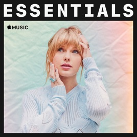 Taylor Swift Essentials On Apple Music