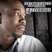 Anthony David - For Evermore (feat Algebra and Phonte)