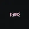 Stream & download Beyoncé (Deluxe)