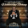Can't Live Without You (feat. Nicole Binion) - William McDowell
