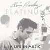 Platinum - A Life In Music album lyrics, reviews, download