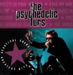 The Psychedelic Furs - Dumb Waiters