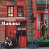 Mañana album lyrics, reviews, download