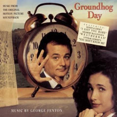 Groundhog Day (Music from the Original Motion Picture Soundtrack)