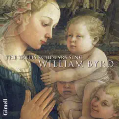 The Tallis Scholars Sing William Byrd by Peter Phillips & The Tallis Scholars album reviews, ratings, credits