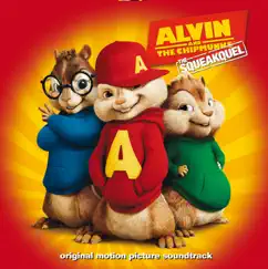 Alvin and the Chipmunks: The Squeakquel (Original Motion Picture Soundtrack) [Deluxe Edition] by Various Artists album reviews, ratings, credits